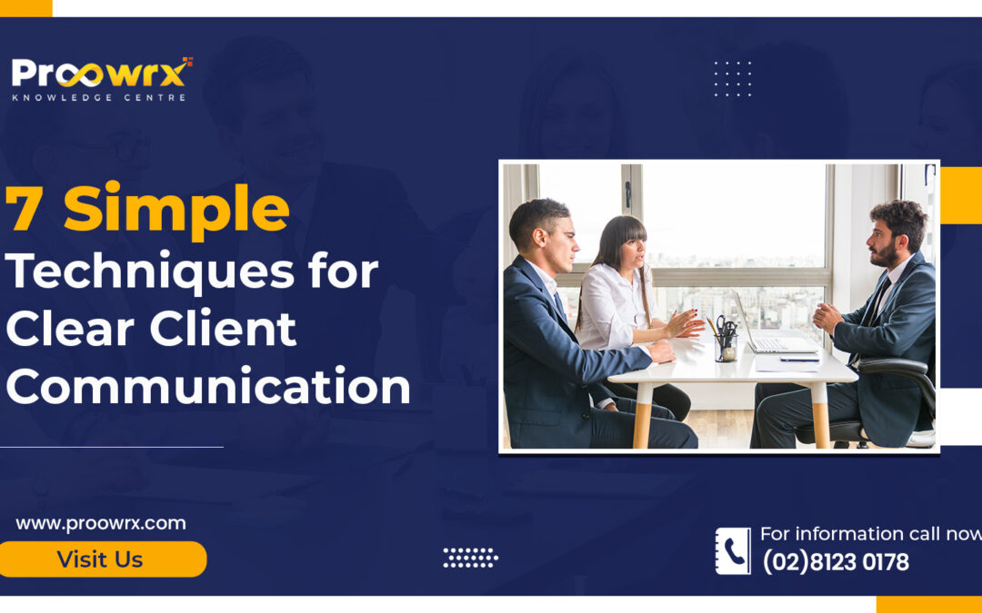 7 Simple Techniques for Clear Client Communication