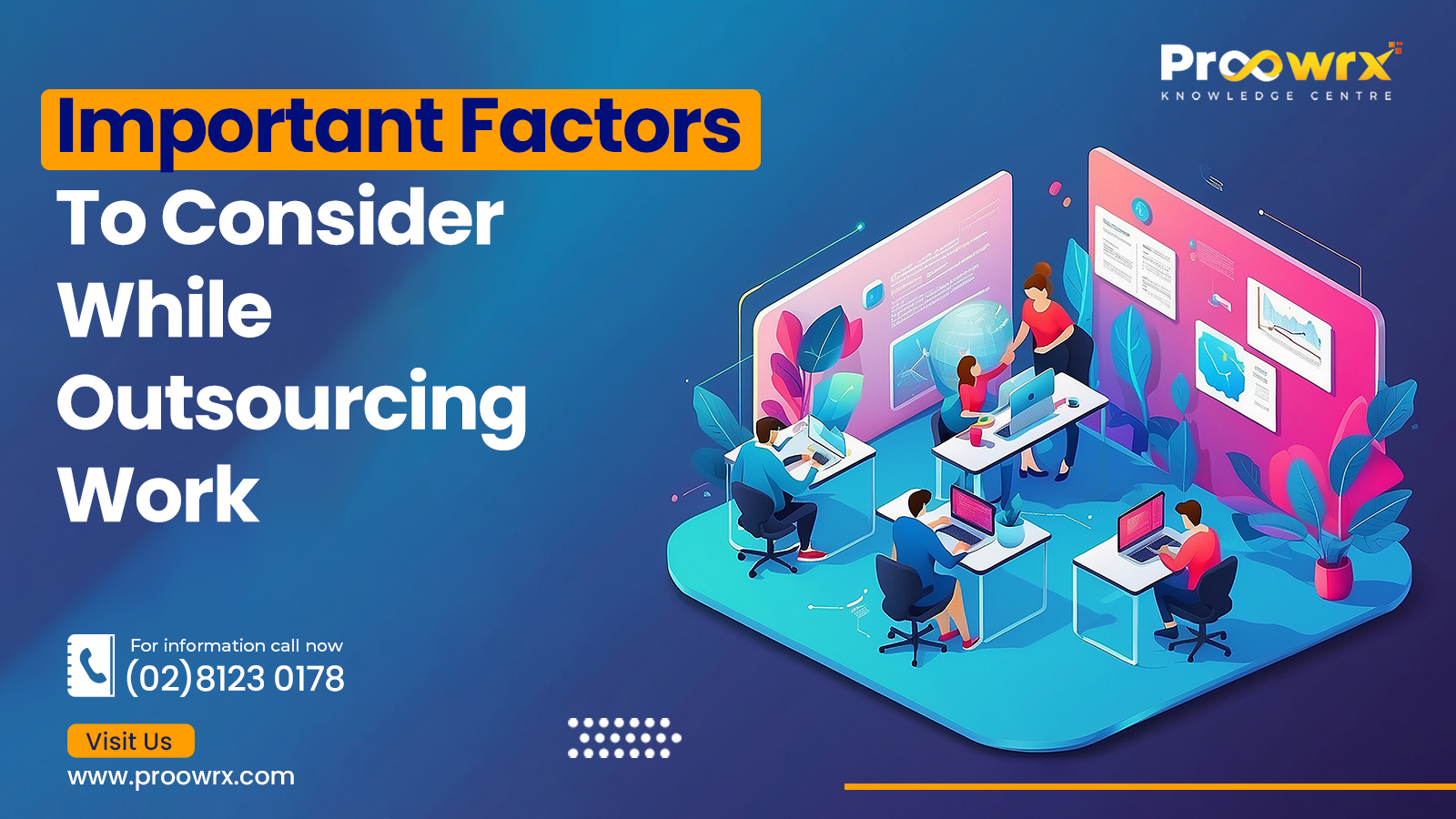 Important Factors to Consider While Outsourcing Work