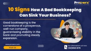 10 Signs How A Bad Bookkeeping Can Sink Your Business?