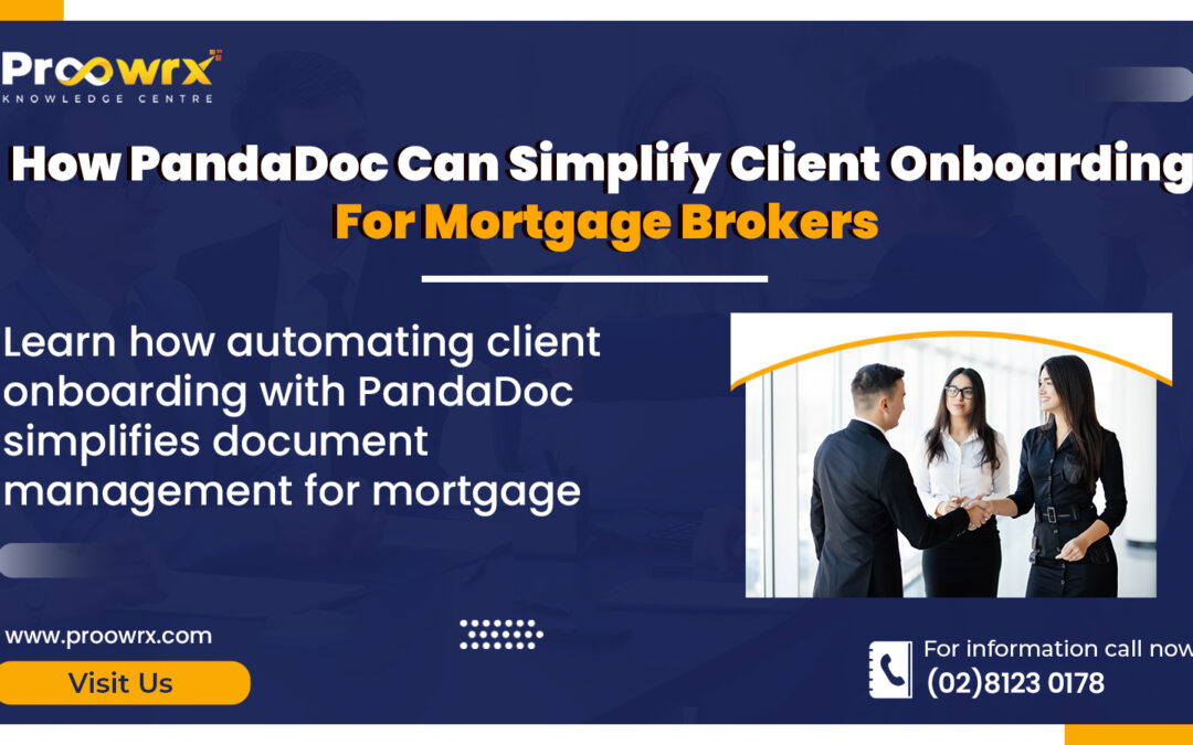 How PandaDoc Can Simplify Client Onboarding for Mortgage Brokers