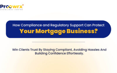 How Compliance and Regulatory Support Can Protect Your Mortgage Business?